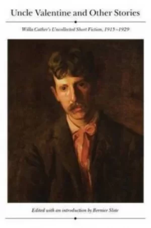 Image of Uncle Valentine and other stories by Willa Cather