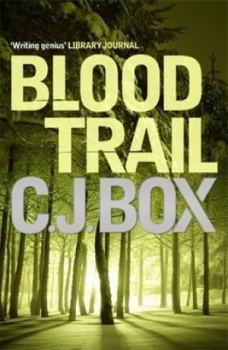 Image of Blood Trail by C. J. Box Book