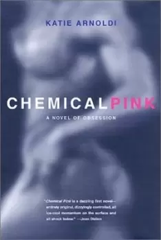 Image of Chemical pink by Katie Arnoldi