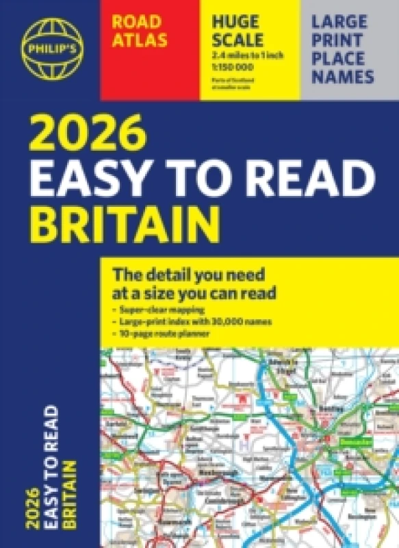 Image of 2026 Philip's Easy to Read Road Atlas of Britain : (A4 Paperback) Paperback / softback