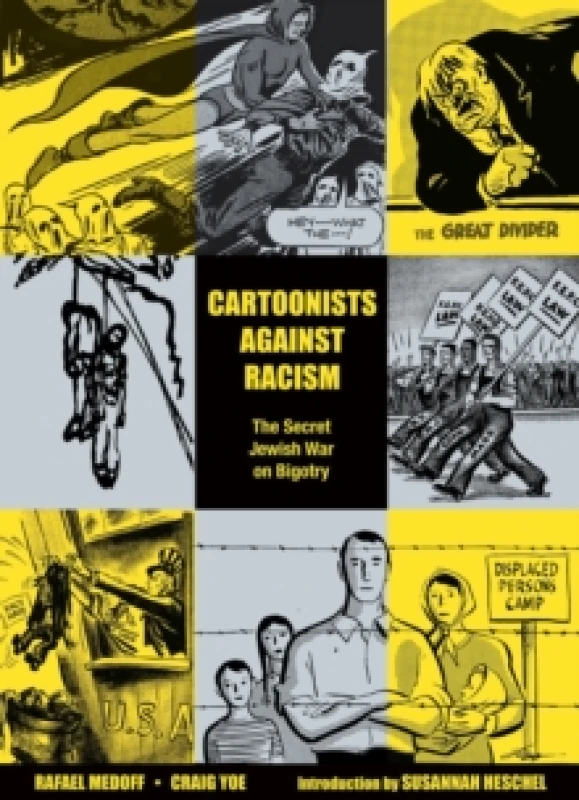 Image of Cartoonists Against Racism: The Secret Jewish War on Bigotry Paperback / softback