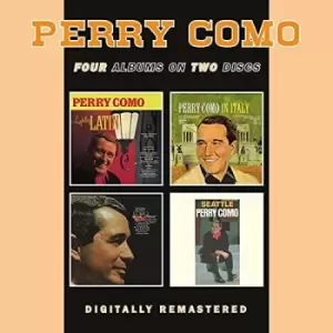 Image of Perry Como - Lightly Latin/In Italy/Look To Your Heart/Seattle (CD)