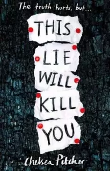 Image of This lie will kill you by Chelsea Pitcher