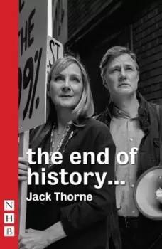 Image of The Royal Court Theatre presents The end of history by Jack Thorne