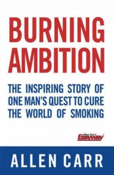Image of Burning Ambition by Allen Carr Book
