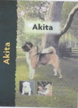 Image of Akita by Barbara J Andrews and Meg Purnell-Carpenter Hardback