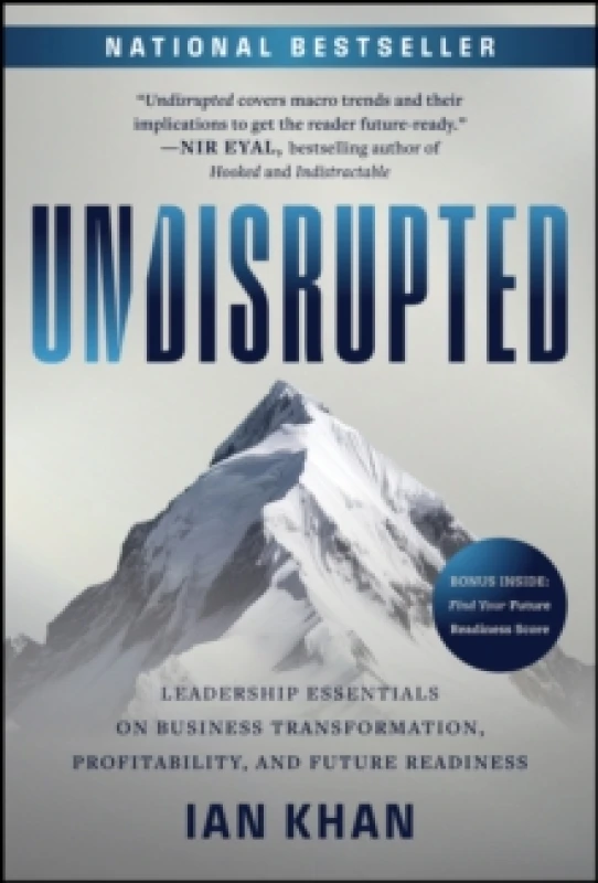 Image of Undisrupted : Leadership Essentials on Business Transformation, Profitability, and Future Readiness Hardback
