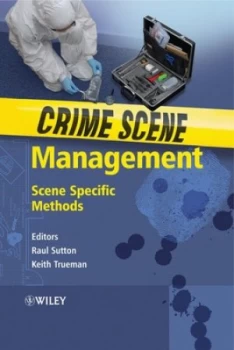 Image of Crime Scene Management by Raul Sutton Paperback