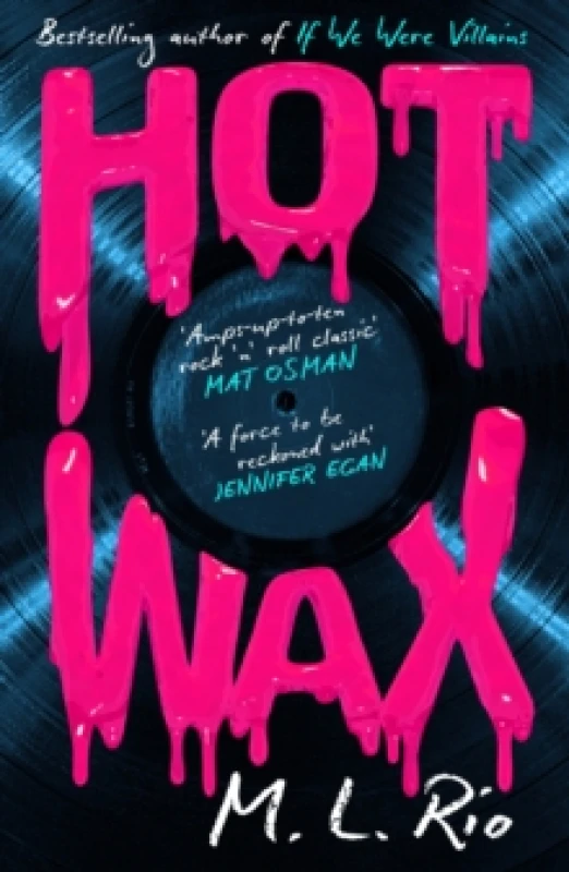 Image of Hot Wax. Hardback. By M L Rio Books