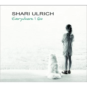 Image of Shari Ulrich - Everywhere I Go CD