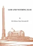Image of god and nothing else shenouda iii h h pope