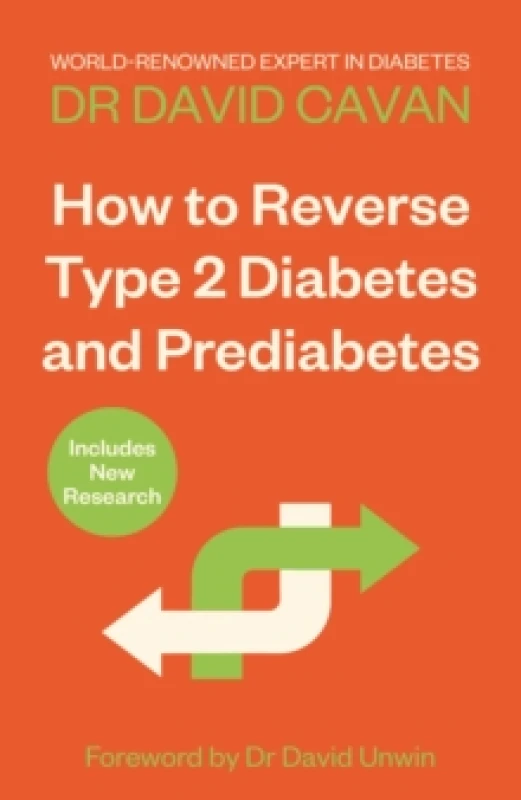 Image of How To Reverse Type 2 Diabetes and Prediabetes : The Definitive Guide from the World-renowned Diabetes Expert Paperback / softback
