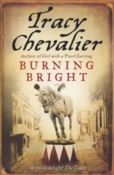 Image of Burning Bright by Tracy Chevalier Paperback