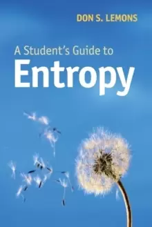 Image of A Student's Guide to Entropy