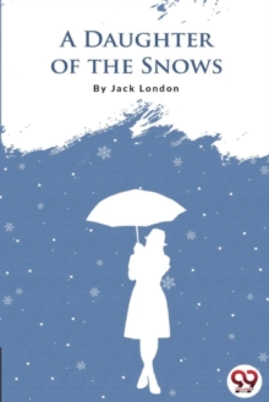 Image of A Daughter of the Snows Paperback / softback