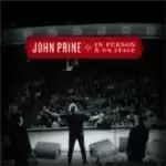 Image of John Prine - In Person And On Stage (Music CD)
