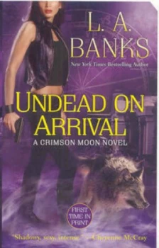Image of Undead on Arrival by L. a Banks Paperback