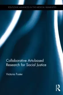 Image of Collaborative Arts-based Research for Social Justice