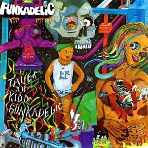Image of Funkadelic - Tales Of Kidd Funkadelic Vinyl