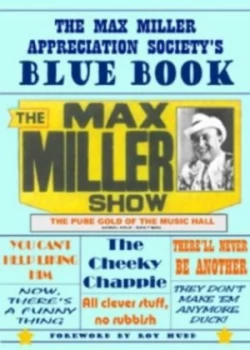 Image of The Max Miller Appreciation Societys Blue Book by Max Miller Appreciation Society Book