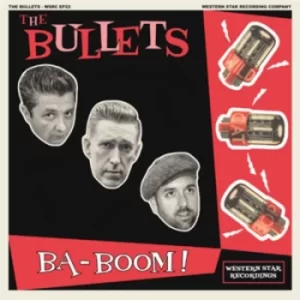 Image of Ba-boom by The Bullets Vinyl Album