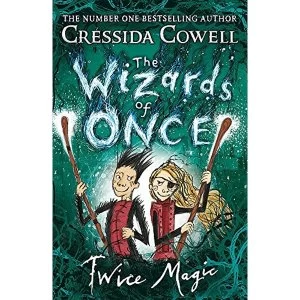 Image of The Wizards of Once: Twice Magic Book 2 Paperback / softback 2018