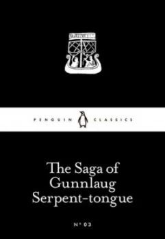 Image of The Saga of Gunnlaug Serpent-Tongue by Katrina C Attwood Book