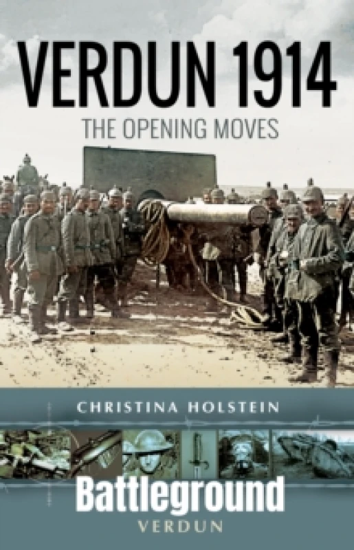 Image of Verdun 1914. Paperback. By Christina Holstein Books