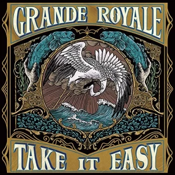 Image of Grande Royale - Take It Easy CD