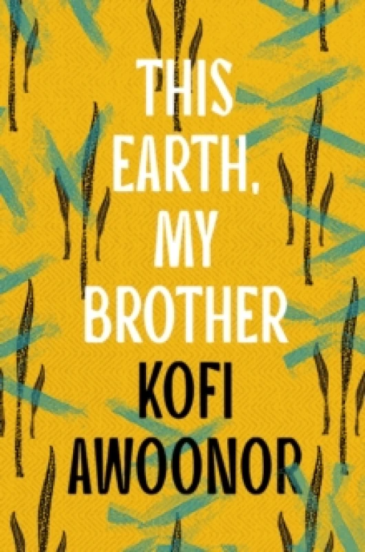 Image of This Earth, My Brother.... Paperback. By Kofi Awoonor Books
