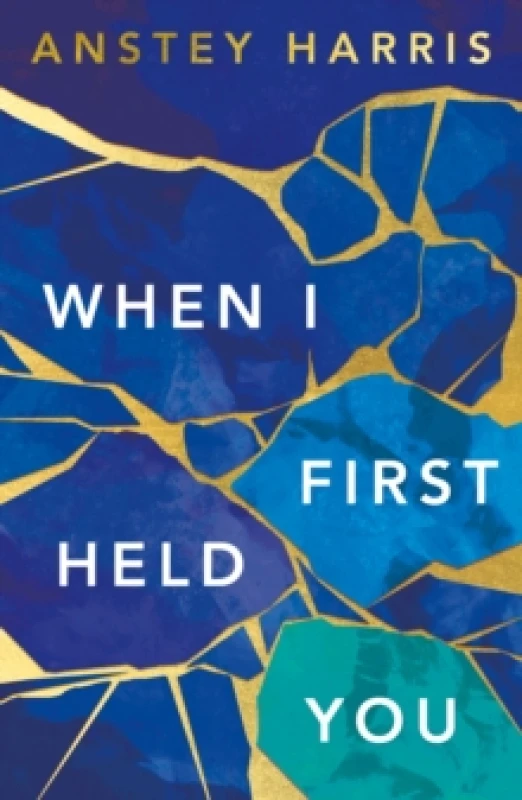 Image of When I First Held You Paperback / softback