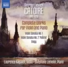 Image of Georgy L'vovich Catoire: Complete Works for Violin and Piano