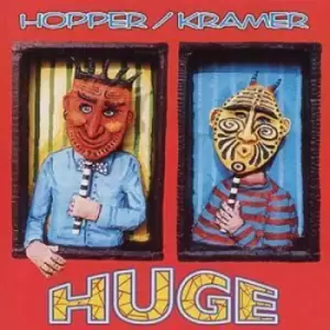 Image of Huge by Hugh Hopper and Lisa S Klossner CD Album