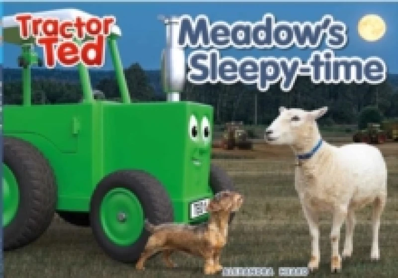 Image of Tractor Ted Meadow's Sleepytime : Calming bedtime story to snuggle up to Paperback / softback