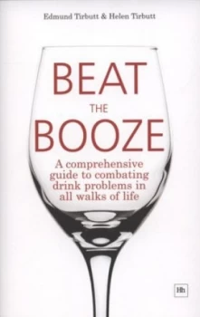 Image of Beat the Booze by Edmund Tirbutt Paperback