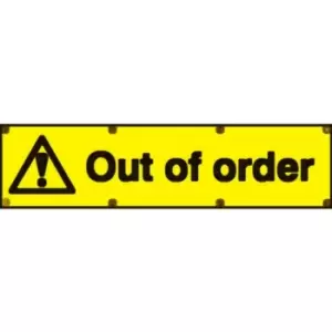 Image of Caution Out of Order - Sav (200 X 300MM)