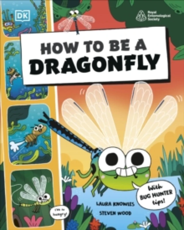 Image of How to be a Dragonfly (in association with the Royal Entomological Society) Paperback / softback