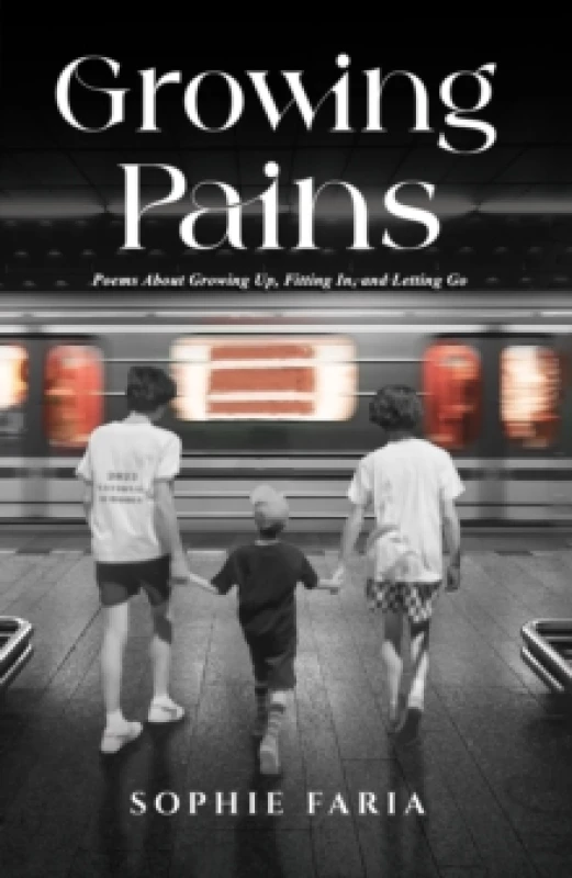 Image of Growing Pains. Hardback. By Sophie Faria Books