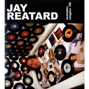 Image of Jay Reatard - Matador Singles '08 CD