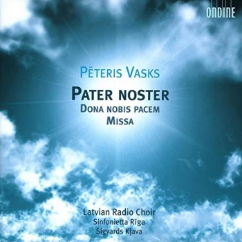 Image of Peteris Vasks - Pater Noster (Klava, Sinfonietta Riga, Latvian Radio Choir) CD