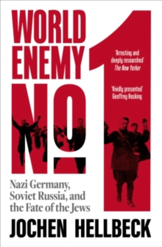 Image of World Enemy No. 1 : Nazi Germany, Soviet Russia, and the Fate of the Jews Hardback