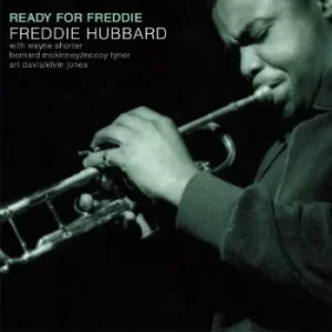 Image of Ready for Freddie by Freddie Hubbard CD Album