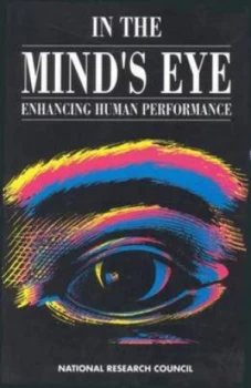 Image of In the Minds Eye by Committee on Techniques for the Enhancement of Human Performance Paperback