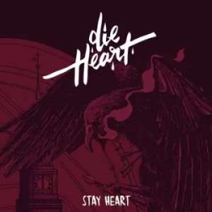 Image of Stay Heart by Die Heart CD Album