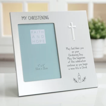 Image of 4" x 6" - Faith & Hope Aluminium My Christening Photo Frame