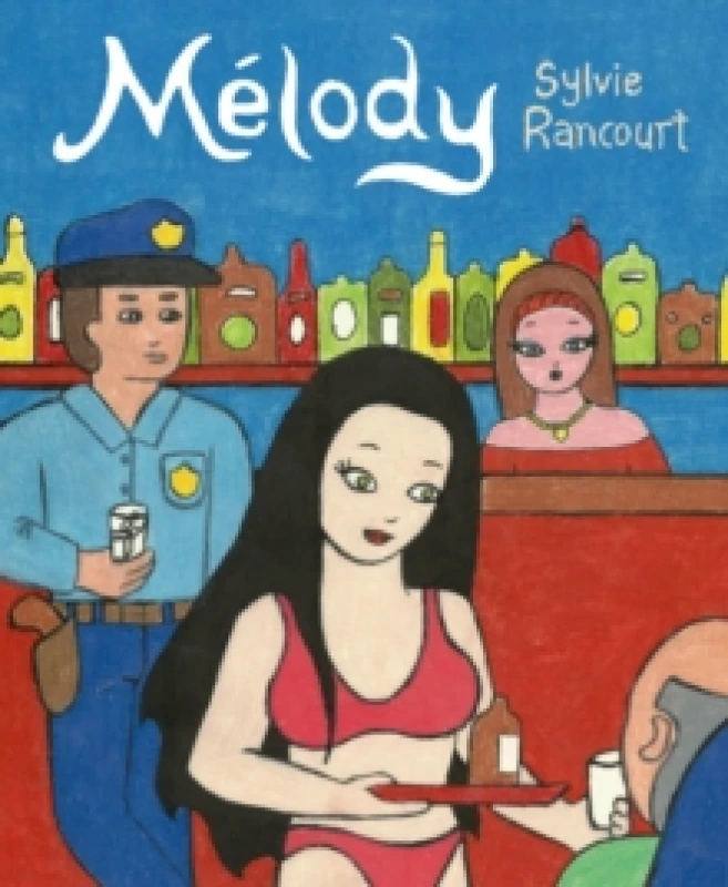 Image of Melody : Story of a Nude Dancer Paperback / softback