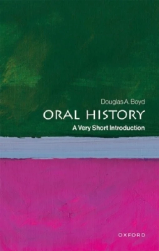Image of Oral History. Paperback. By Douglas A Boyd Books