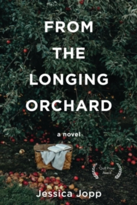 Image of From the Longing Orchard Paperback / softback