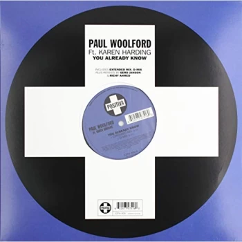 Image of Paul Woolford - You Already Know (Feat. Karen Harding) Vinyl