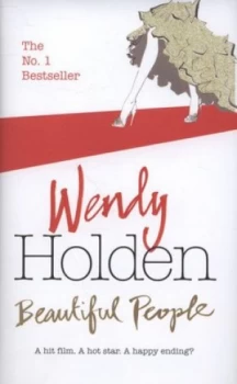 Image of Beautiful People by Wendy Holden Hardback
